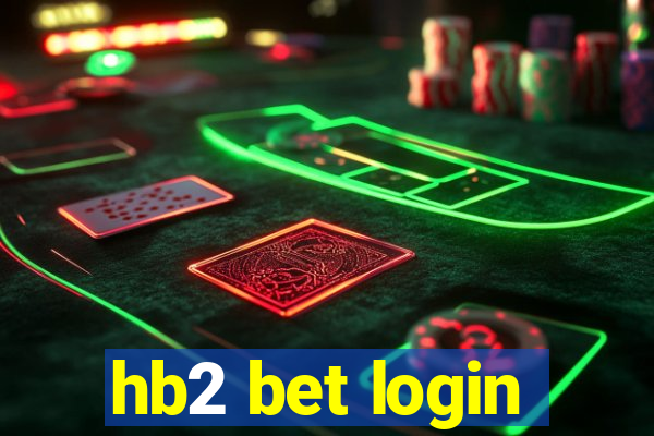hb2 bet login